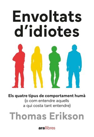 ENVOLTATS D'IDIOTES