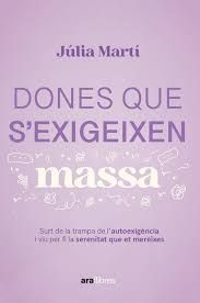 DONES QUE S´EXIGEIXEN MASSA