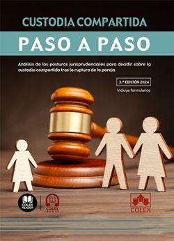 CUSTODIA COMPARTIDA PASO A PASO (3ª ED. 2024)