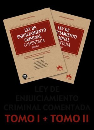 LEY DE ENJUICIAMIENTO CRIMINAL (24ª ED.2025) CODIGO COMENTADO (2 VOLS.)