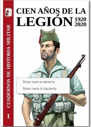 CIEN AÑOS DE LA LEGIÓN ESPAÑOLA 1920-2020