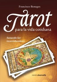 TAROT PARA LA VIDA COTIDIANA (2 EDICION)