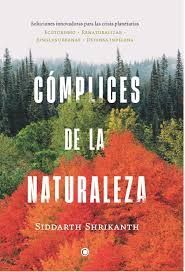 CÓMPLICES DE LA NATURALEZA