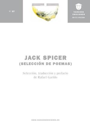 SELECCIÓN DE POEMAS (JACK SPICER)