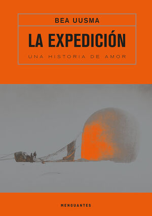 EXPEDICION. UNA HISTORIA DE AMOR, LA