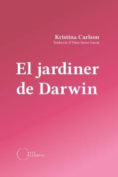 JARDINER DE DARWIN, EL