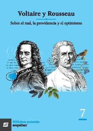 SOBRE EL MAL, LA PROVIDENCIA Y EL OPTIMISMO