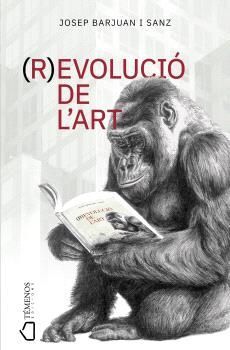 (R)EVOLUCIÓ DE L'ART