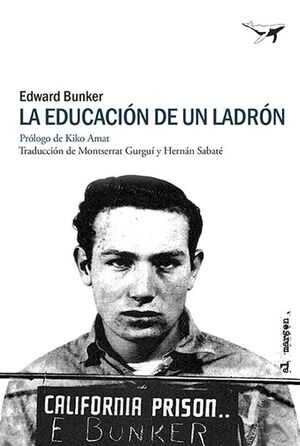 EDUCACIÓN DE UN LADRÓN, LA