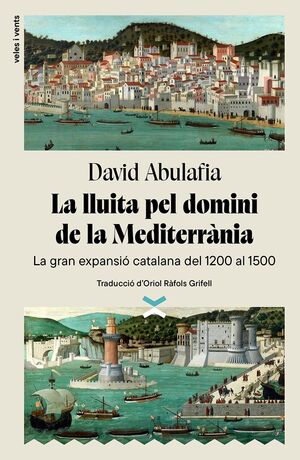 LLUITA PEL DOMINI DE LA MEDITERRANIA, LA