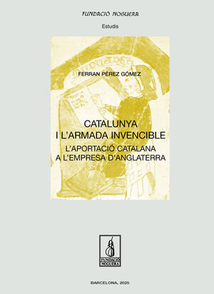 CATALUNYA I L'ARMADA INVENCIBLE