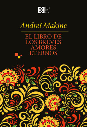 LIBRO DE LOS BREVES AMORES ETERNOS, EL