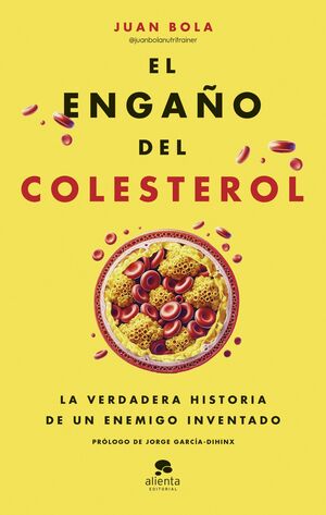 ENGAÑO DEL COLESTEROL, EL