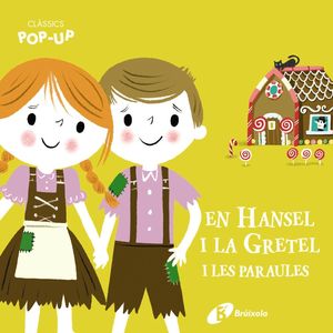 HANSEL I LA GRETEL I LES PARAULES, EN