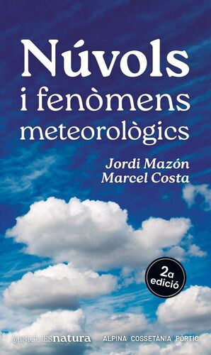 NÚVOLS I FENÒMENS METEOROLÒGICS