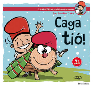 CAGA TIÓ!