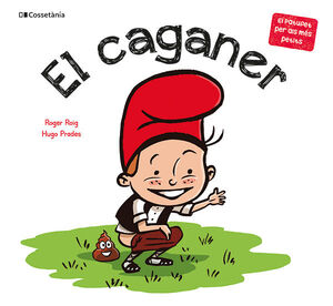 CAGANER, EL