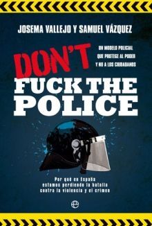 DON`T FUCK THE POLICE