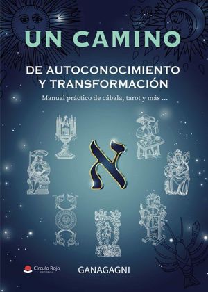 UN CAMINO DE AUTOCONOCIMIENTO Y TRANSFORMACIÓN