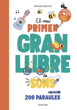 MEU PRIMER GRAN LLIBRE DE SONS, EL