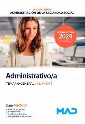 ADMINISTRATIVO/A - SEGURIDAD SOCIAL, TEMARIO GENERAL VOLUMEN 1 - ACCESO LIBRE 2024