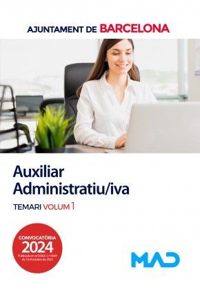 AUXILIAR ADMINISTRATIU/VA TEMARI VOL 1 AJUNTAMENT DE BARCELONA