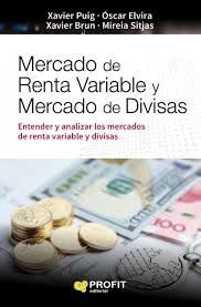 MERCADO DE RENTA VARIABLE Y MERCADO DE DIVISAS (2A. EDICIÓN)