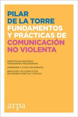 FUNDAMENTOS Y PRÁCTICAS DE COMUNICACIÓN NO VIOLENTA