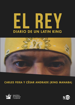 REY, EL - DIARIO DE UN LATIN KING