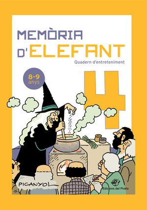 MEMÒRIA D'ELEFANT 4  ( 8-9 ANYS )
