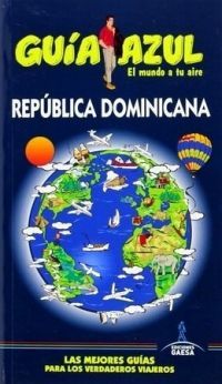 REPÚBLICA DOMINICANA, GUIA AZUL