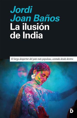 ILUSIÓN DE INDIA, LA