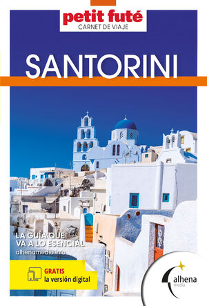 SANTORINI - PETIT FUTÉ CARNET DE VIAJE