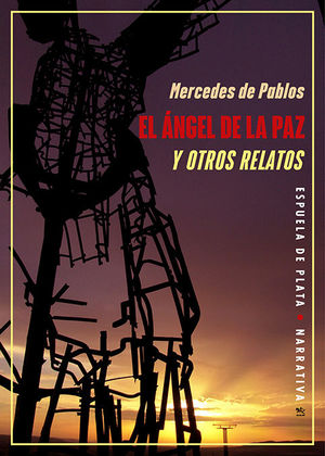 ÁNGEL DE LA PAZ Y OTROS RELATOS, EL