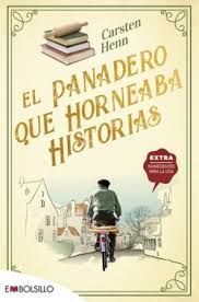 PANADERO QUE HORNEABA HISTORIAS, EL