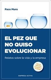 PEZ QUE NO QUISO EVOLUCIONAR, EL