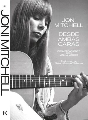 JONI MITCHELL: DESDE AMBAS CARAS