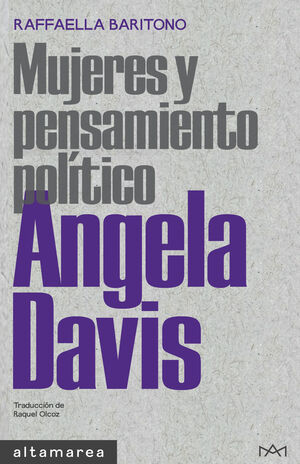 ANGELA DAVIS: MUJERES Y PENSAMIENTO POLÍTICO