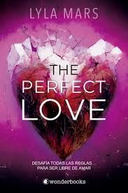 PERFECT LOVE, THE