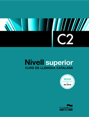 NIVELL SUPERIOR C2 (4 EDICIÓ 2024)