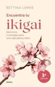 ENCUENTRA TU IKIGAI