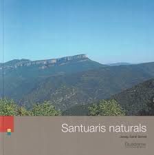 SANTUARIS NATURALS - QUADERNS DE LA REVISTA DE GIRONA 236