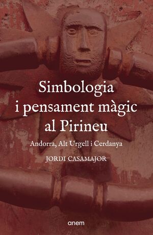 SIMBOLOGIA I PENSAMENT MAGIC AL PIRINEU