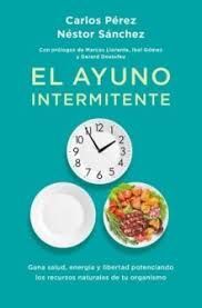 AYUNO INTERMITENTE, EL