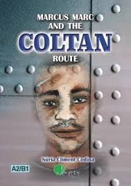 MARCUS MARC AND THE COLTAN ROUTE