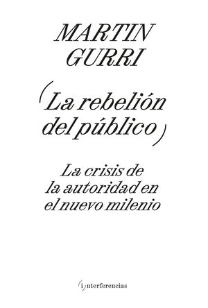 REBELIÓN DEL PÚBLICO, LA