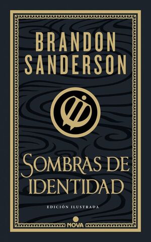 SOMBRAS DE IDENTIDAD (EDICIÓN ILUSTRADA)