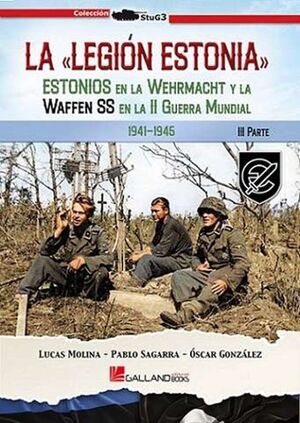 LEGION ESTONIA, LA PARTE III