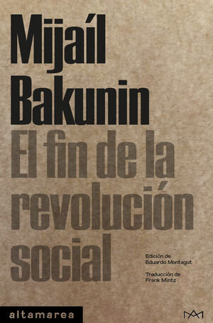 FIN DE LA REVOLUCIÓN SOCIAL, EL