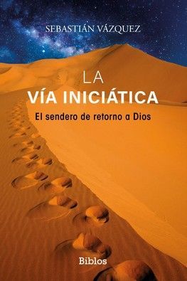 VÍA INICIÁTICA, LA